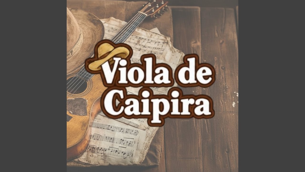 Sertanejo Raiz - Mod&atilde;o Caipira