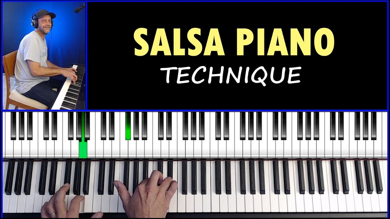 Salsa Piano Technique: Ultimate Exercises to Master Tumbao Coordination and Rhythm