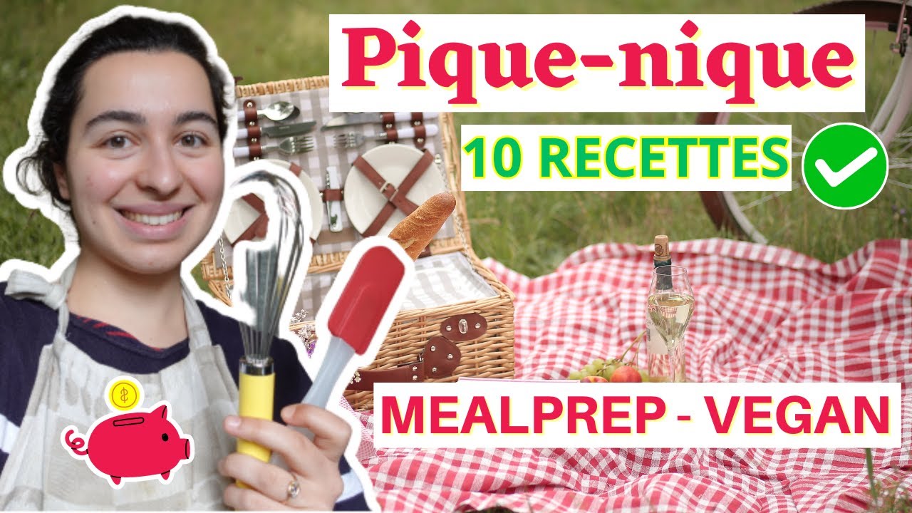 10 RECETTES PIQUE-NIQUE VEGAN : idées healthy, gourmandes & pas cher I Repas à emporter lunchbox