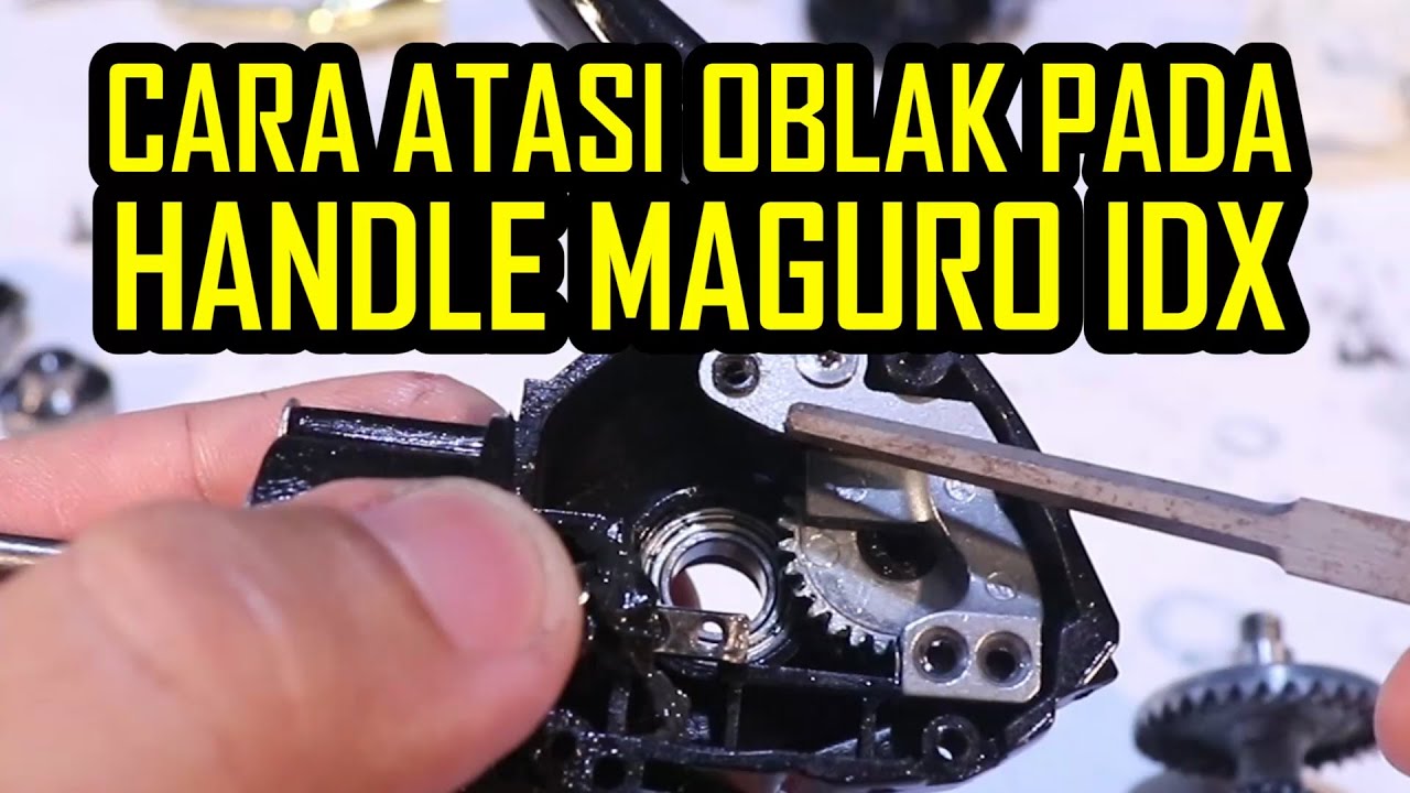 SOLUSI MENGATASI HANDLE MAGURO IDX OBLAK