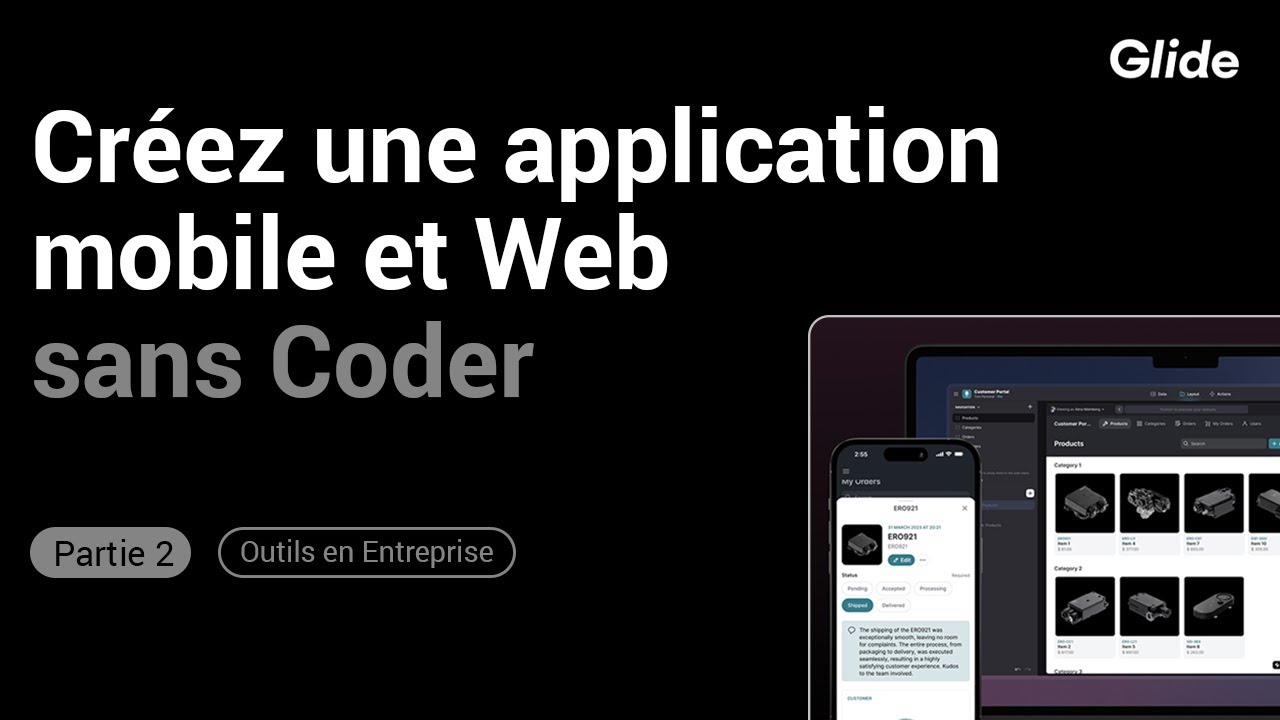 Comment créer une application mobile sans coder avec Glide App ( Partie 2 )