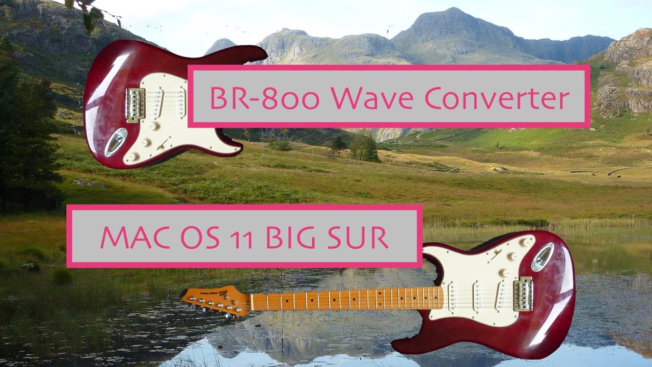 Wave Converter on Mac OS11 Update
