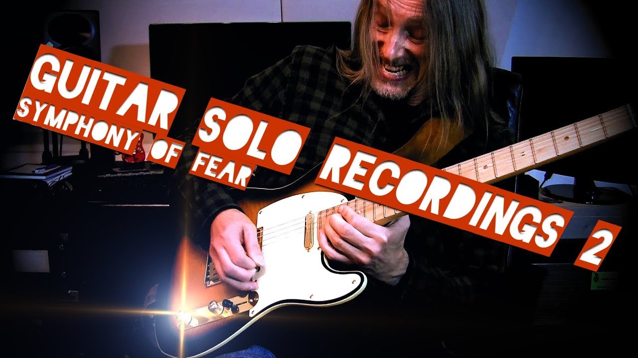 Benjamin Schippritt 💥 💥 💥 Guitar Solo Recordings 2 (Symphony of Fear)