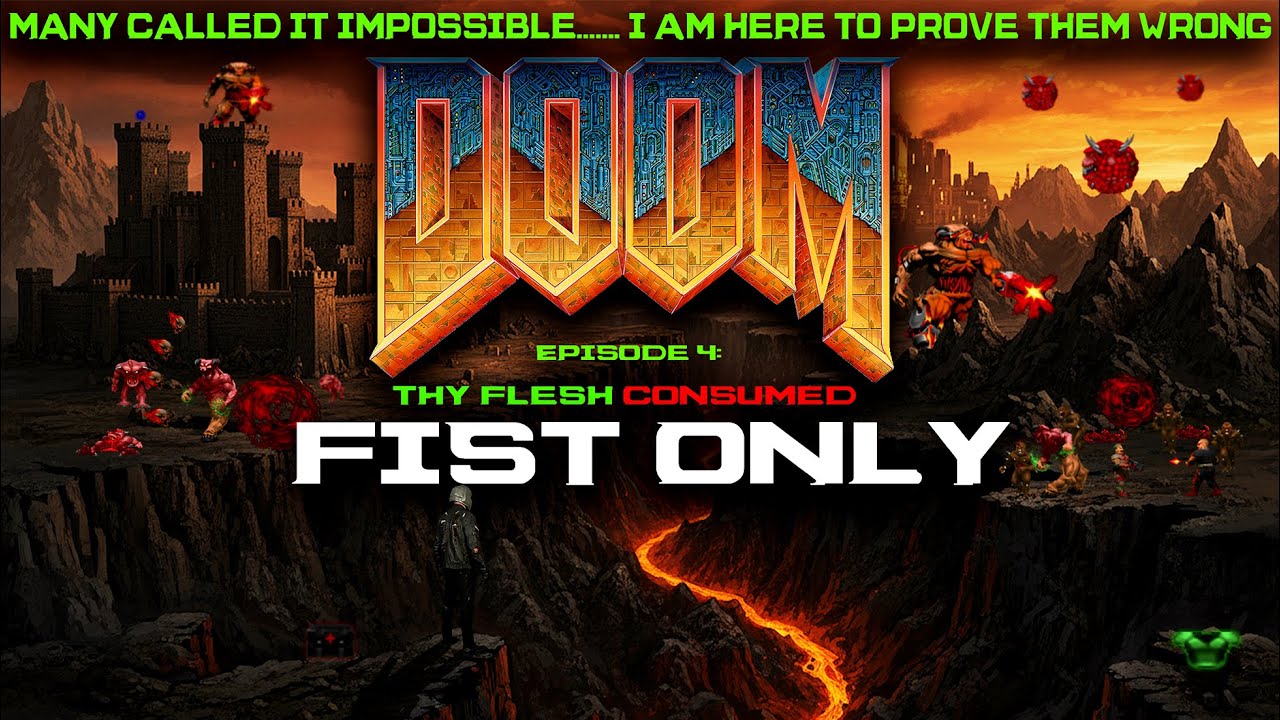 DOOM 1 FIST ONLY Challenge — Episode 4 | Doomslayer Plays