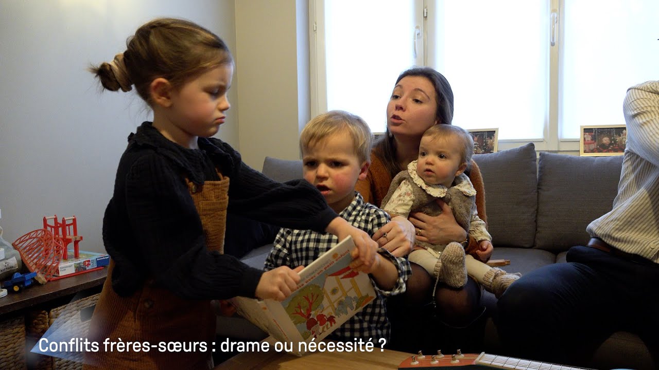 Conflits frères-soeurs : drame ou nécessité ? (1/4)