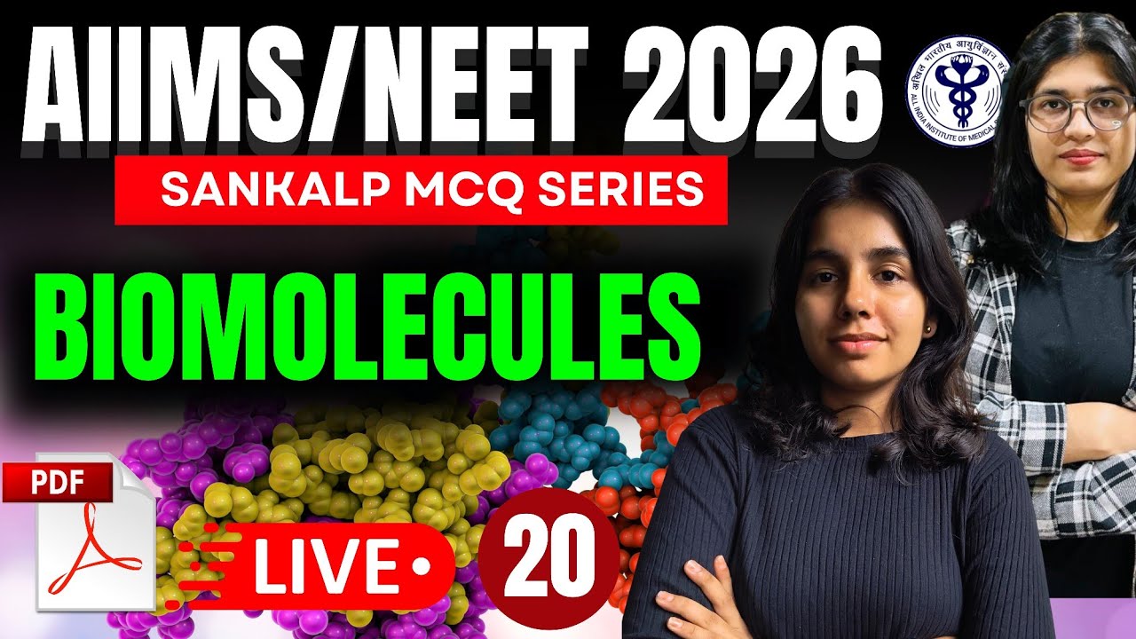 Biomolecules MCQs for NEET 2026 | AIIMS BSc Nursing & Paramedical Entrance Exam Biology MCQ Class