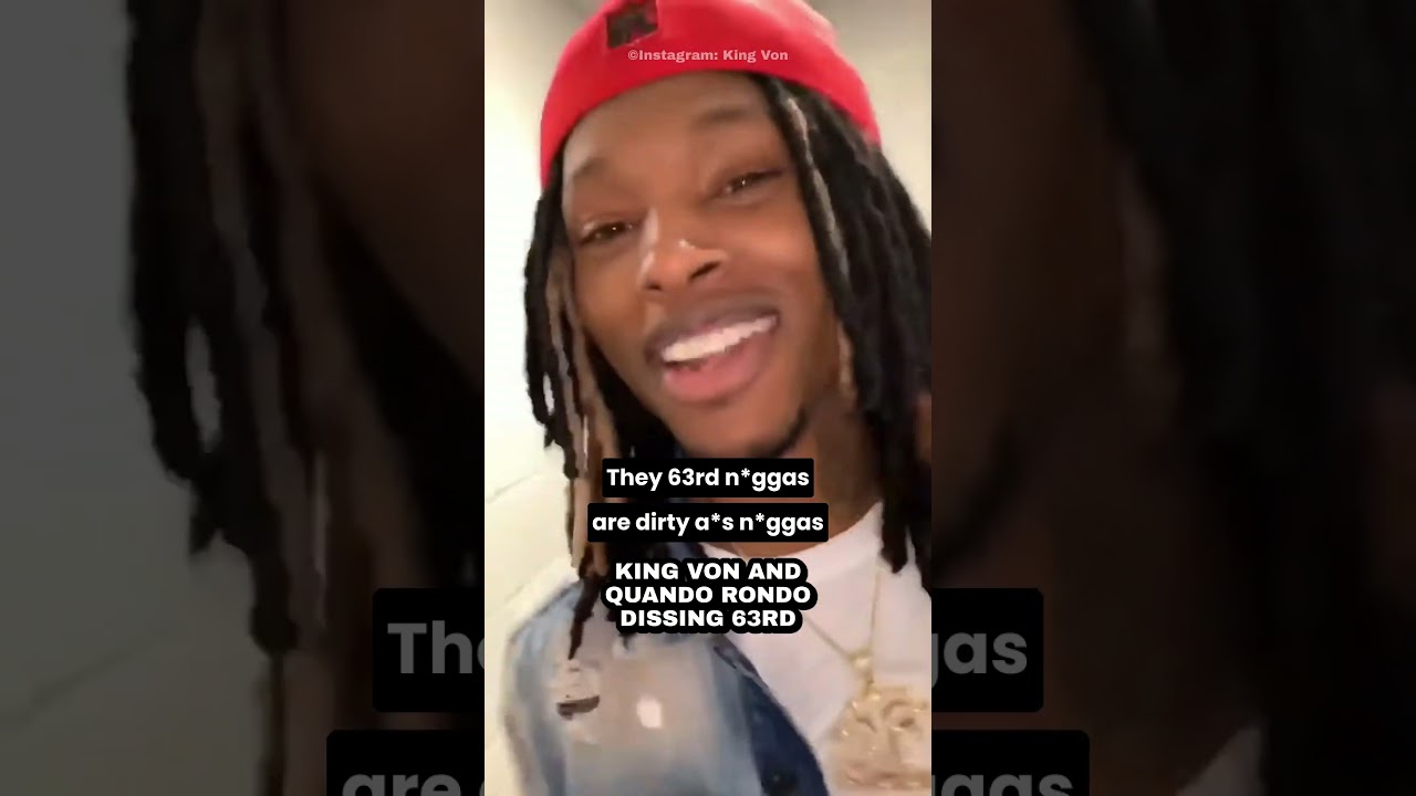 King Von & Quando Rondo Together Dissing 63rd
