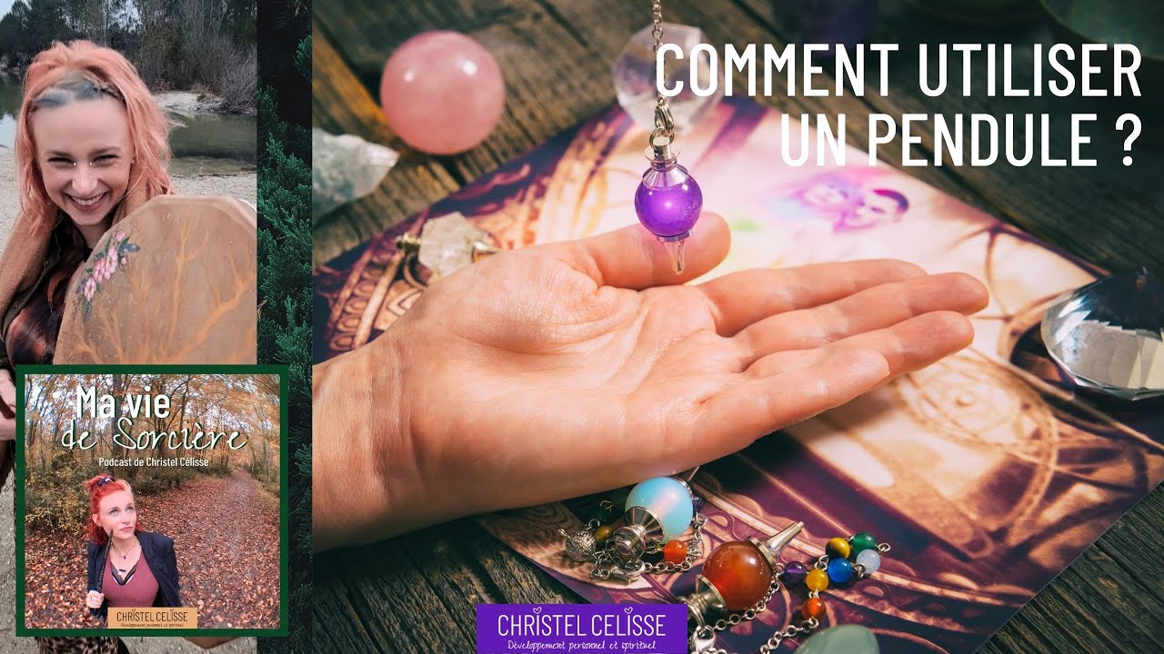 Comment pratiquer sa magie avec un pendule ? - PODCAST