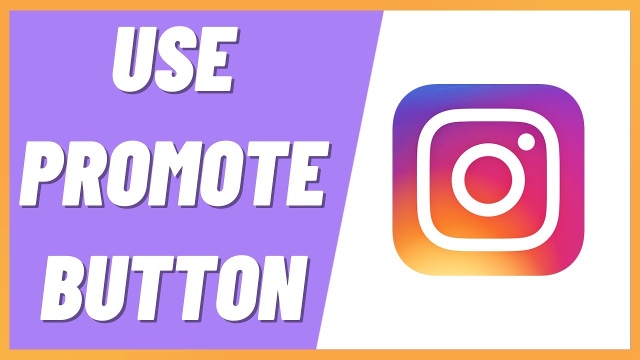 How To Use Promote Button On Instagram (2022)