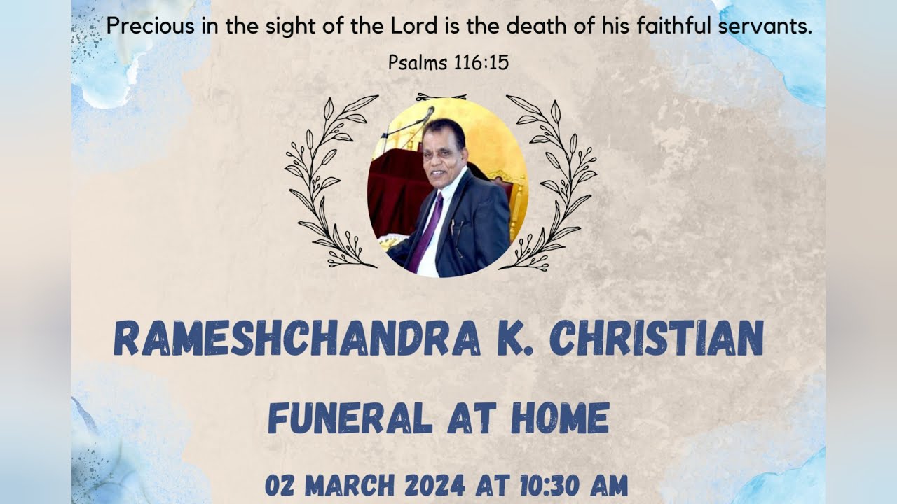 RAMESHCHANDRA K. CHRISTIAN (  FUNERAL )