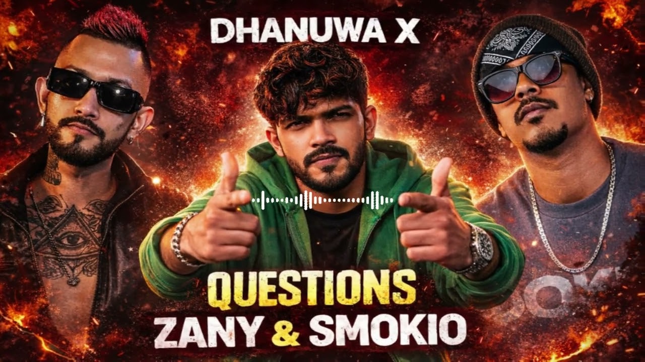 කවුද සුදුස්සෝ? | Zany & Smokio | Sinhala Diss Rap | Dhanuwa X