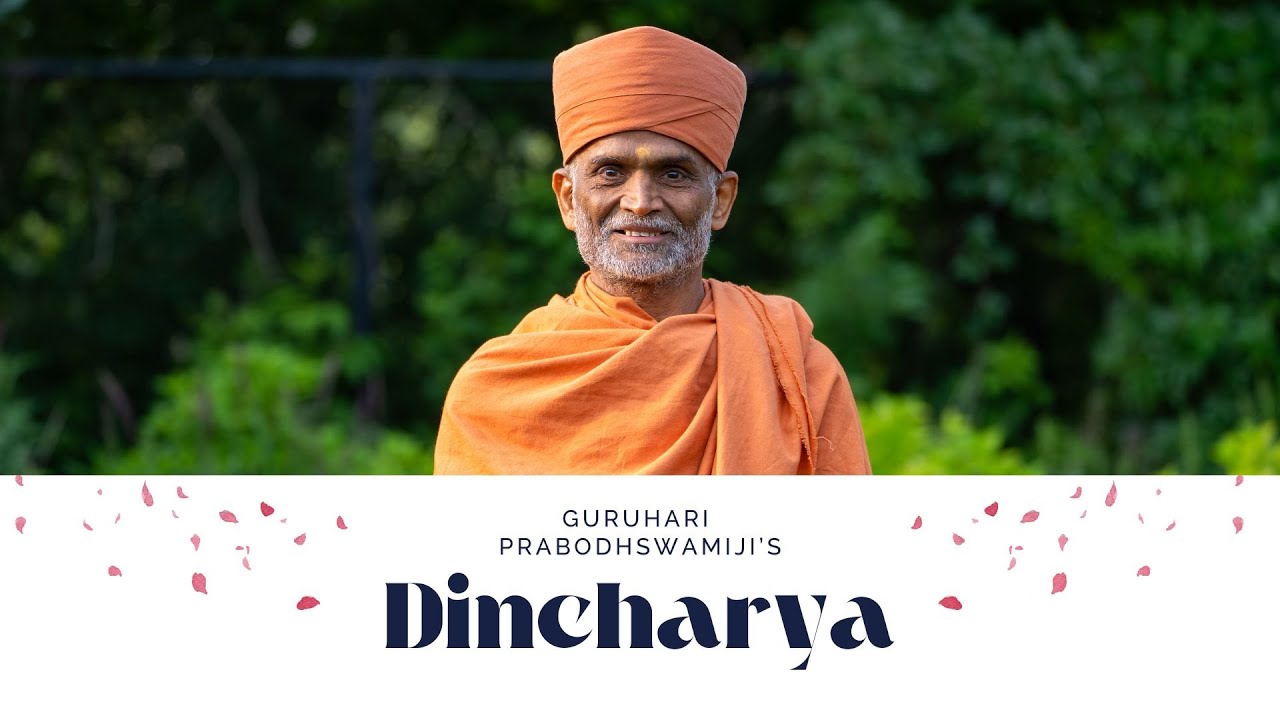 Pragat Guruhari Prabodhswamiji’s Dincharya at AVD
