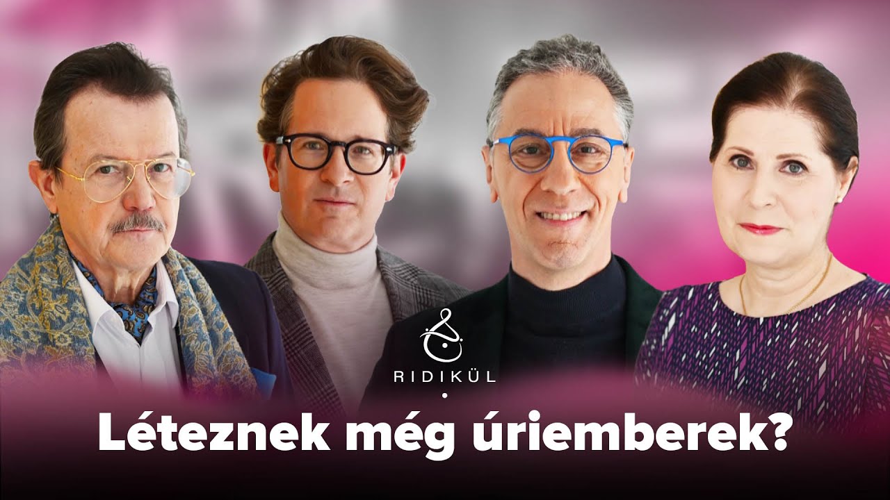 Léteznek még úriemberek? | Ridikül
