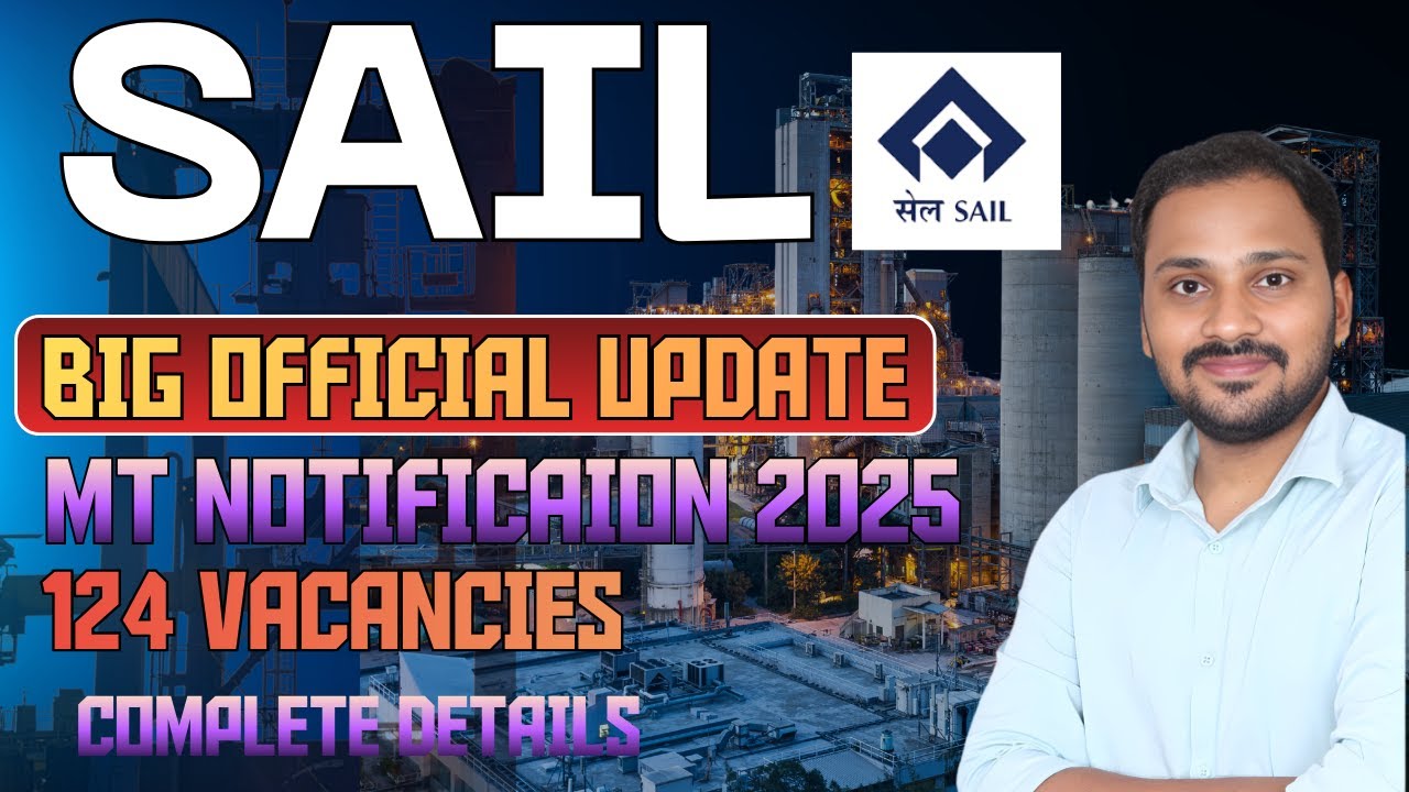 SAIL MT Notification 2025 &ndash; Complete Details | Vacancy, Eligibility, Salary, Exam Pattern in Telugu