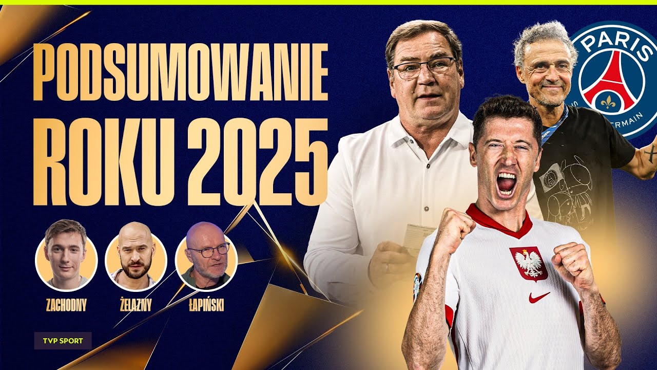 2025 &ndash; PODSUMOWANIE ROKU W PIŁCE: CO DZIAŁO SIĘ PRZEZ OSTATNIE 12 MIESIĘCY? PRZEŻYJMY TO JESZCZE RAZ