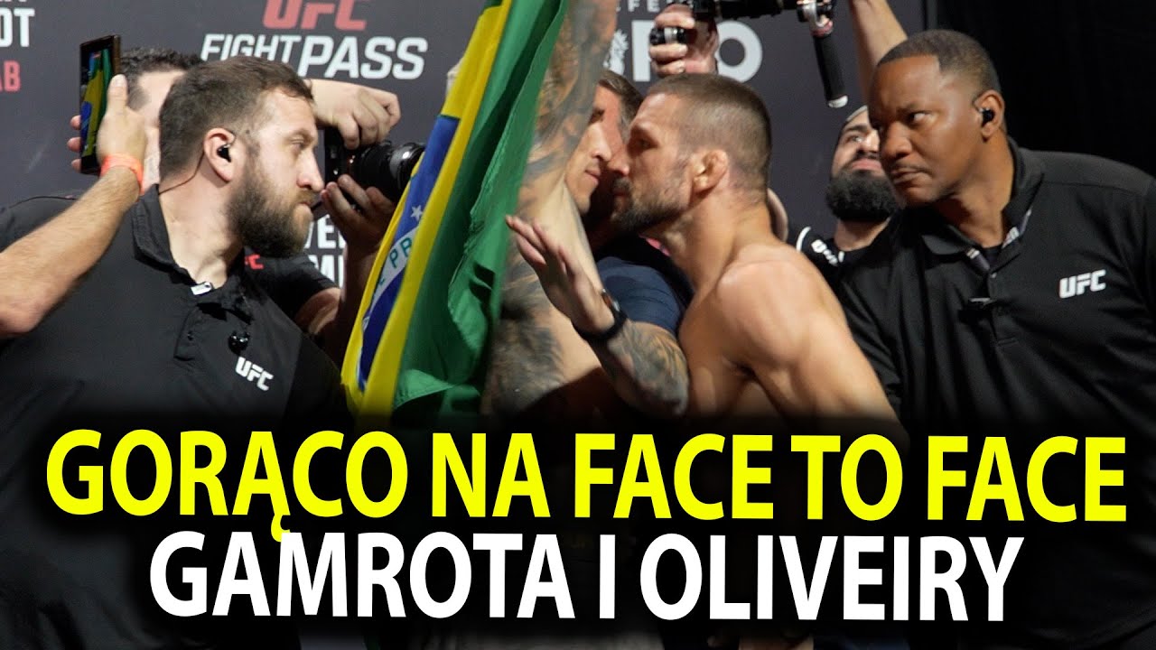 WIELKIE EMOCJE  NA FACE TO FACE MATEUSZA GAMROTA I CHARLSA OLIVEIRY.  BYŁO GORĄCO!