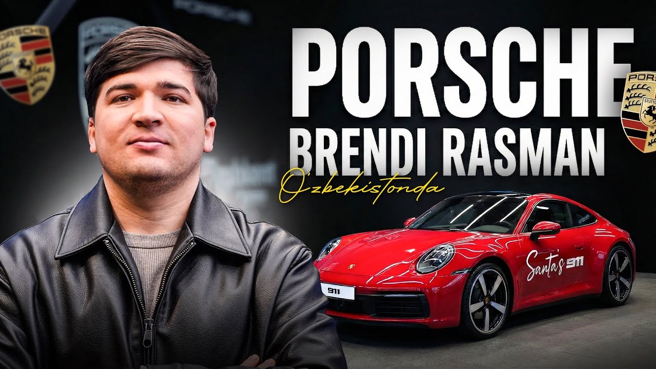 PORSCHE O'ZBEKISTONDA