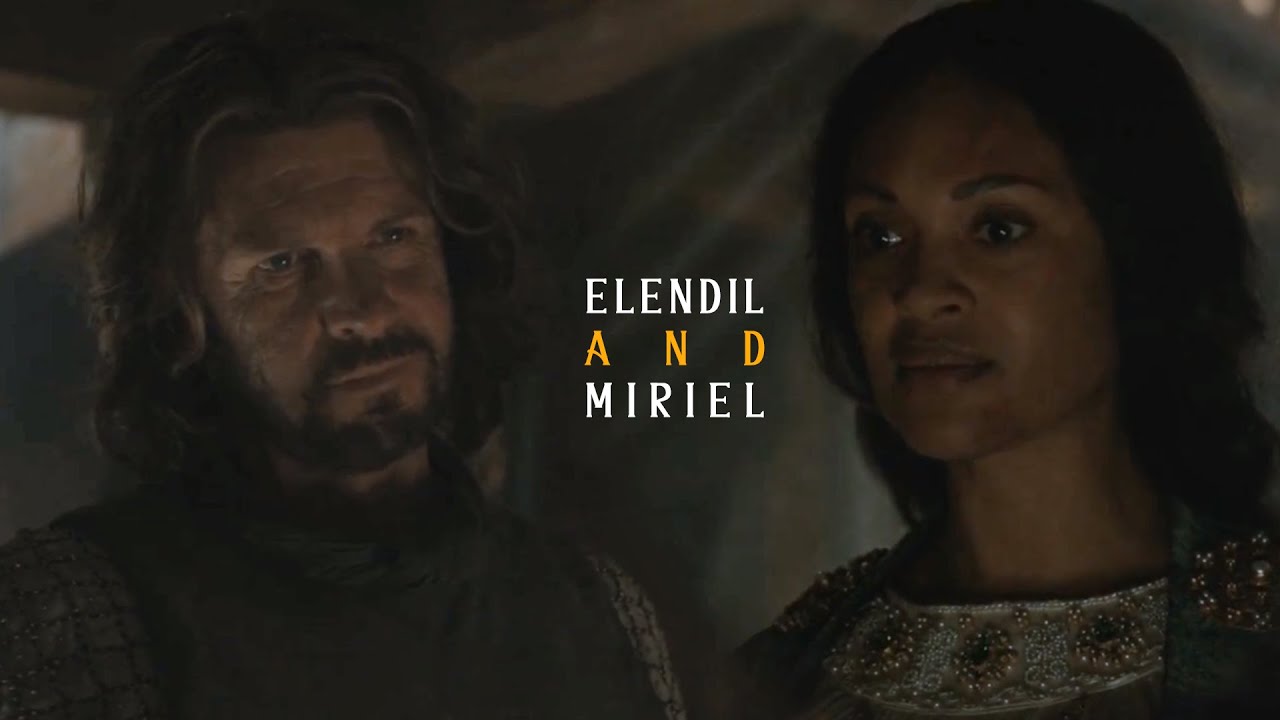 elendil & miriel | nothing without you [the rings of power s1]