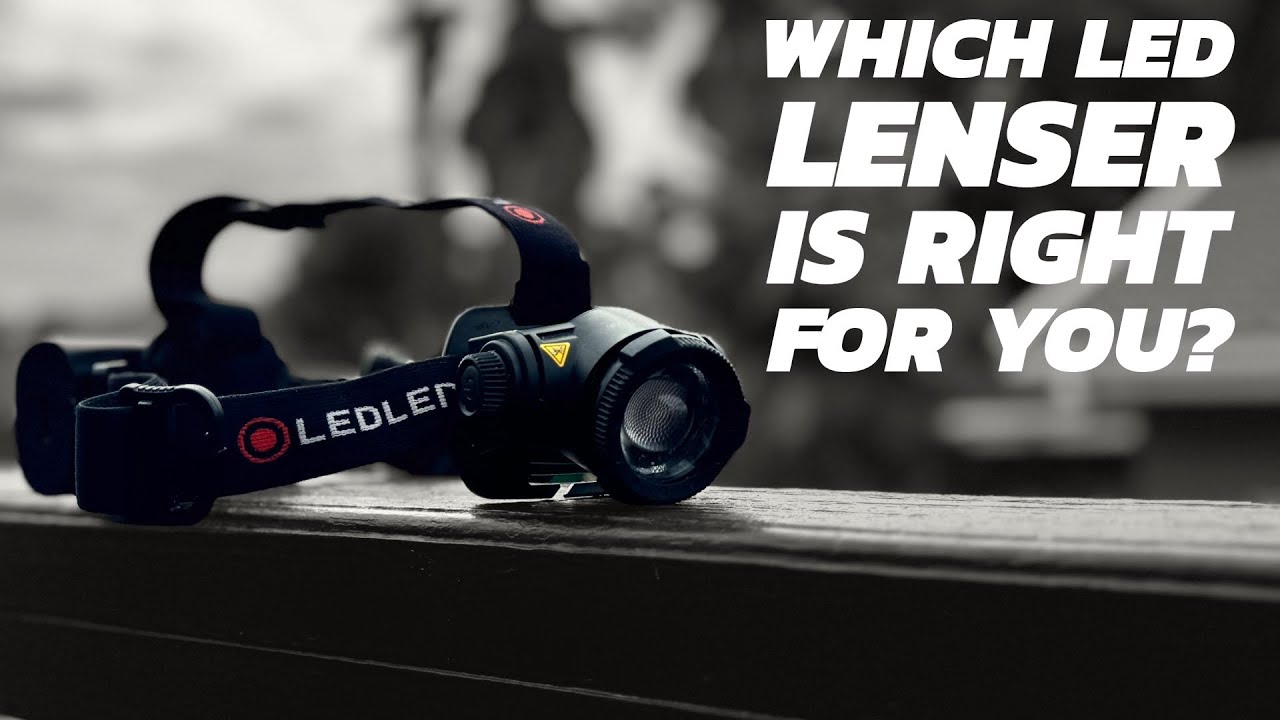 LED LENSER headlights | WHICH one is right for you?