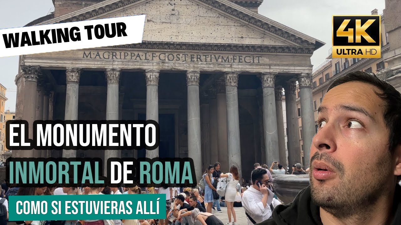 Vive Roma en 4K 🔥| Pante&oacute;n y sus alrededores como si estuvieras ah&iacute; | WALKING TOUR