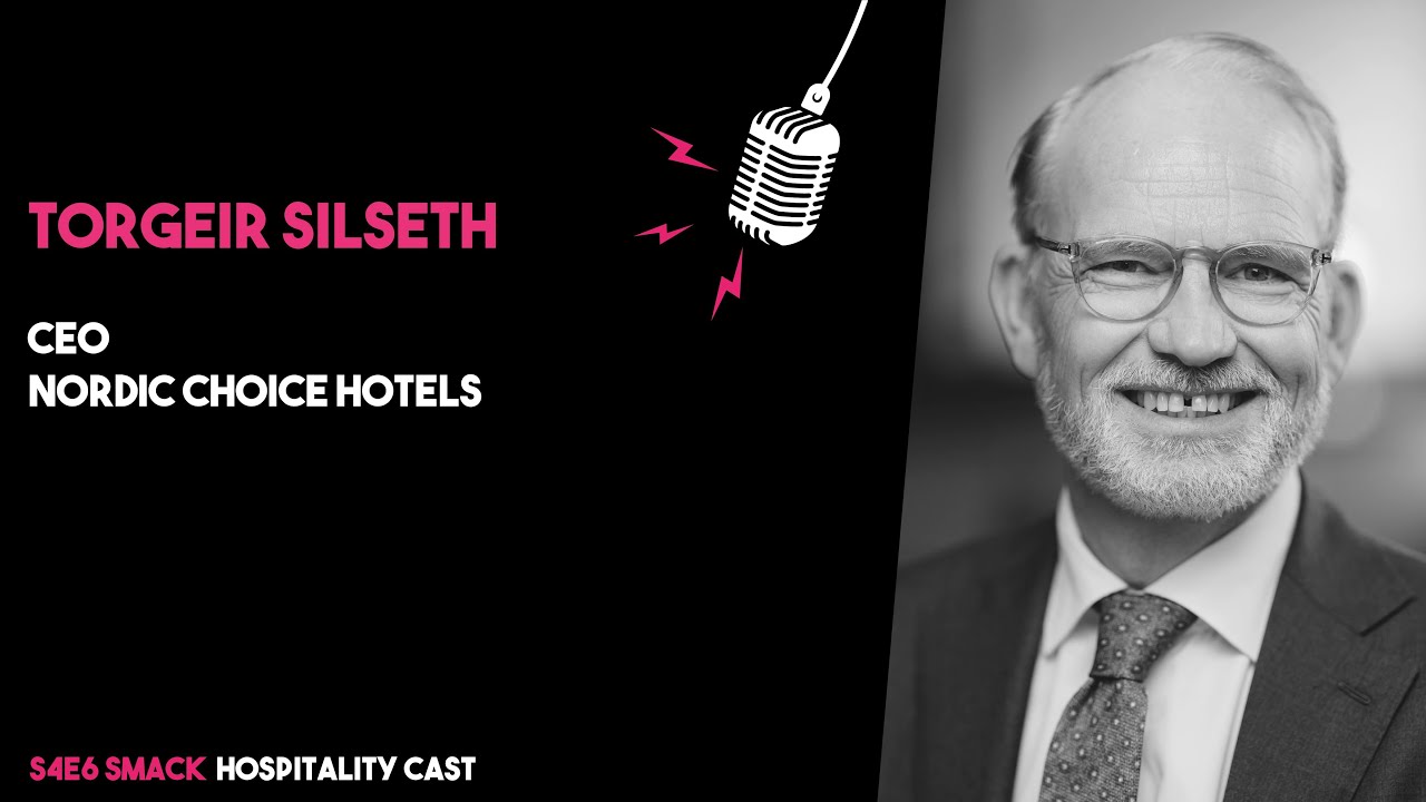 Torgeir Silseth &ndash; Nordic Choice Hotels | Cultural differences, battle of giants & employee turnover