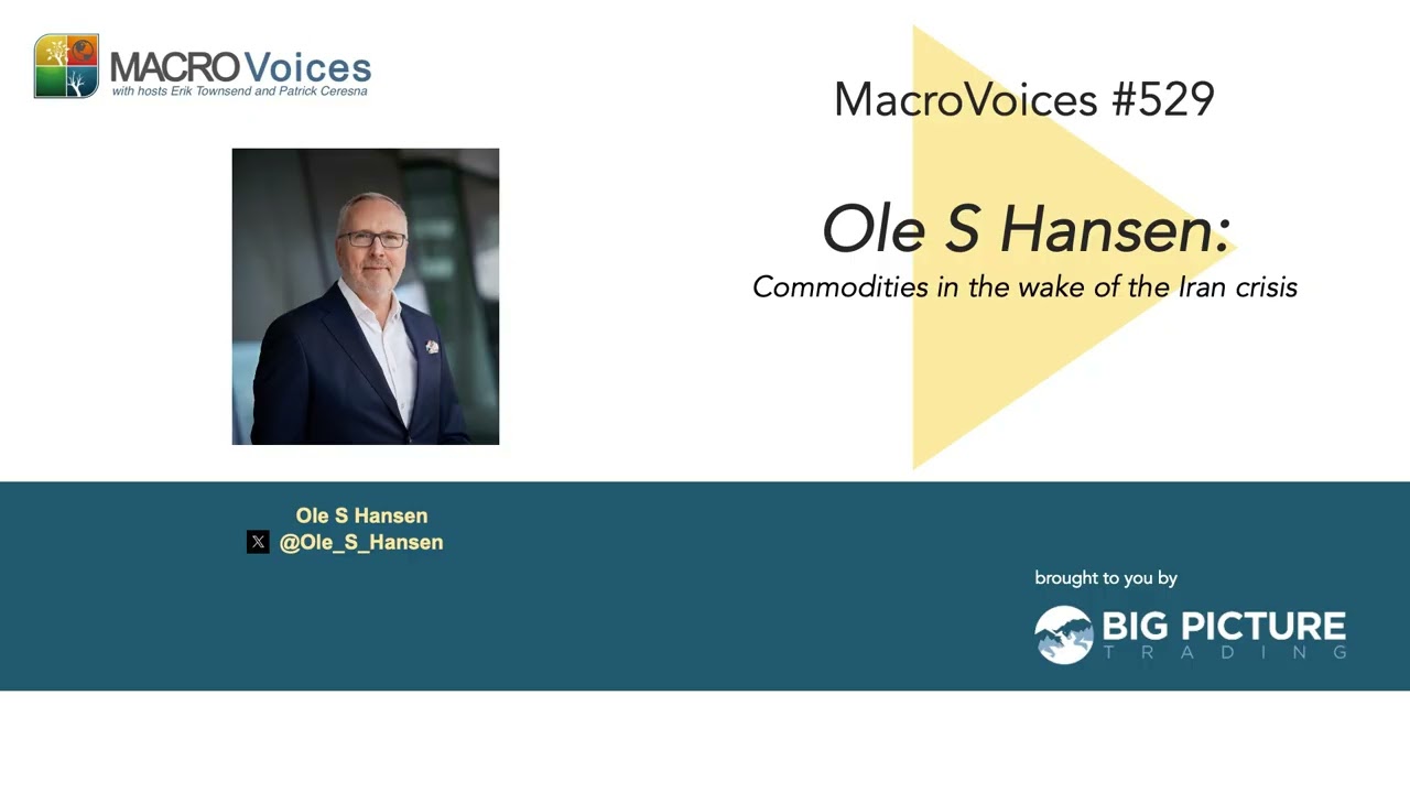 MacroVoices #529 Ole S Hansen: Commodities in The Wake of The Iran Crisis