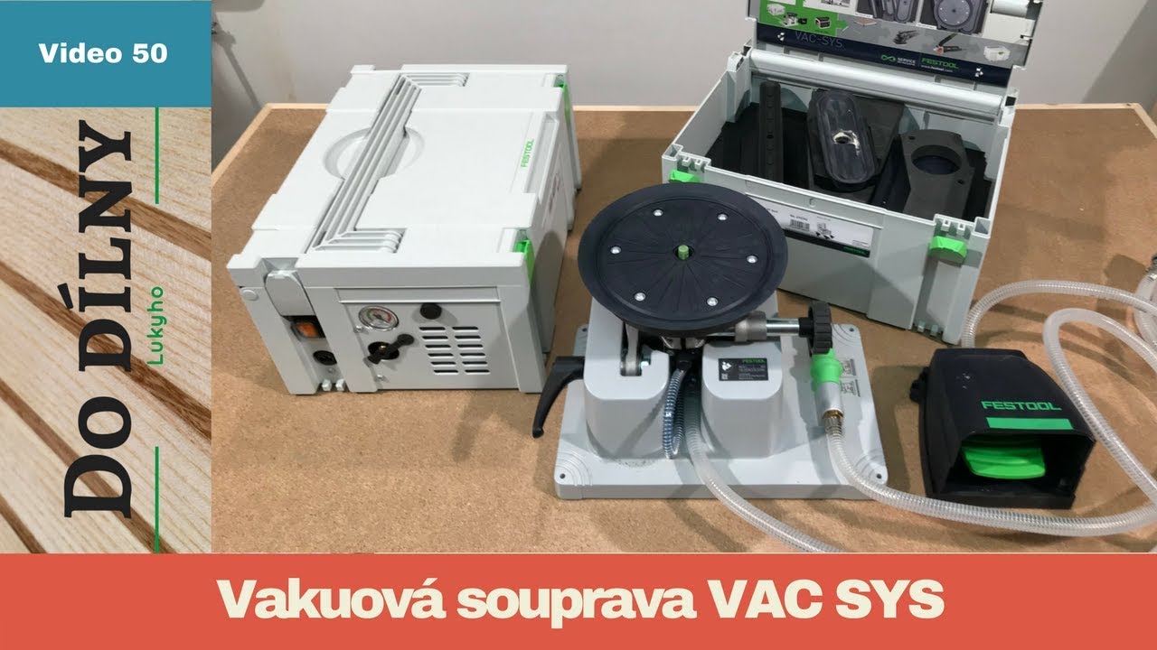 Vakuová souprava / VAC SYS FESTOOL