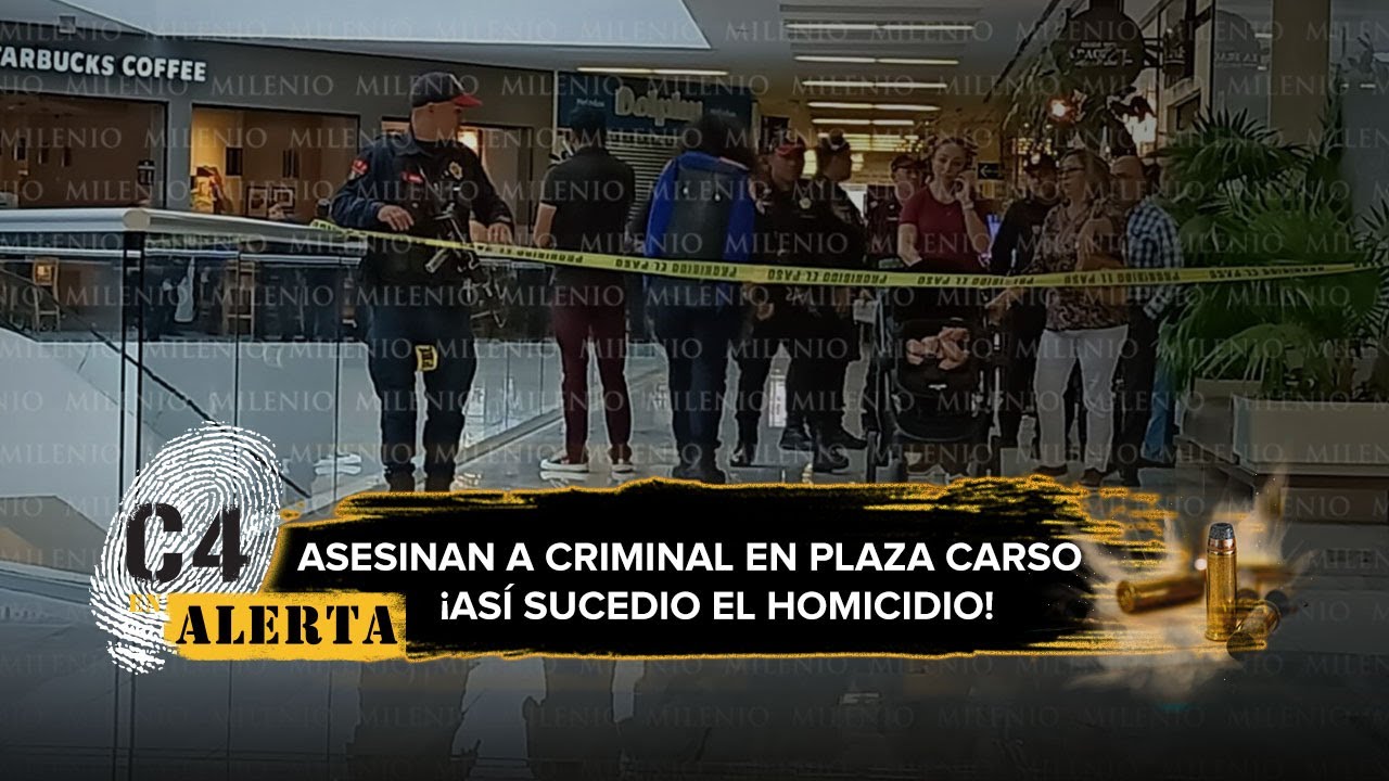 Así fue la balacera en Plaza Carso en la Miguel Hidalgo