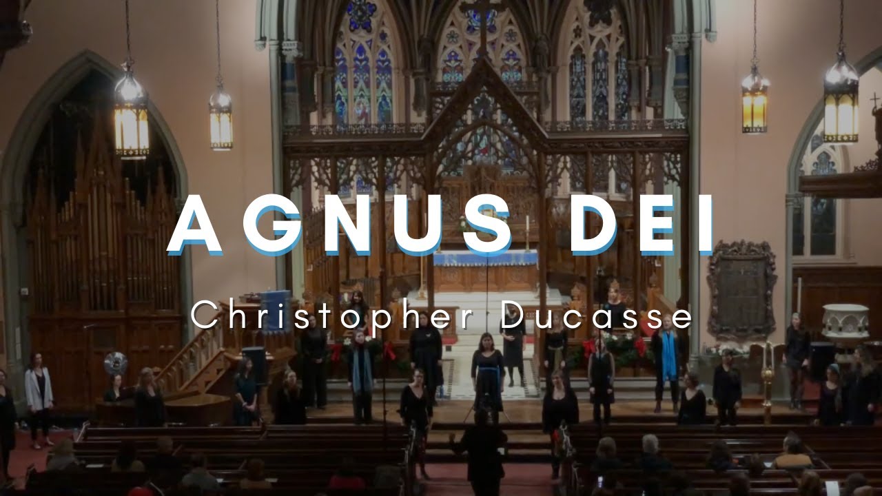 Agnus Dei by Christopher Ducasse - Choeur Adleisia