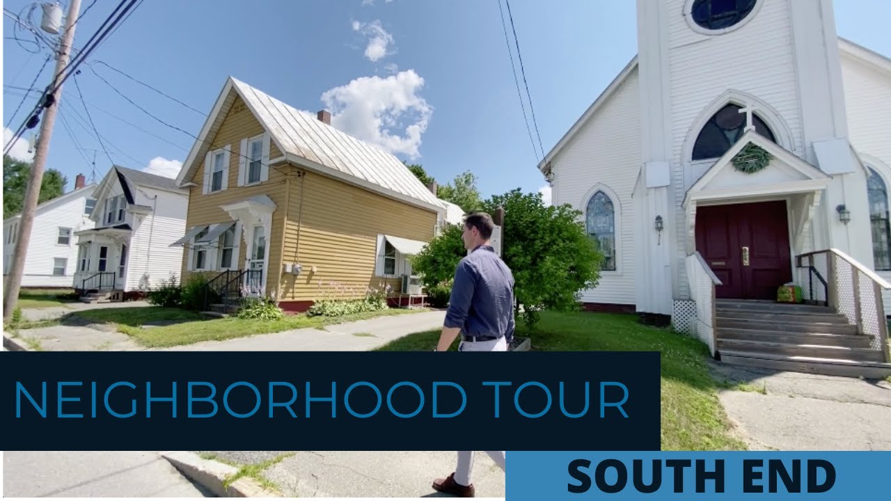 South End | Neighborhood Tour | Waterville, Maine