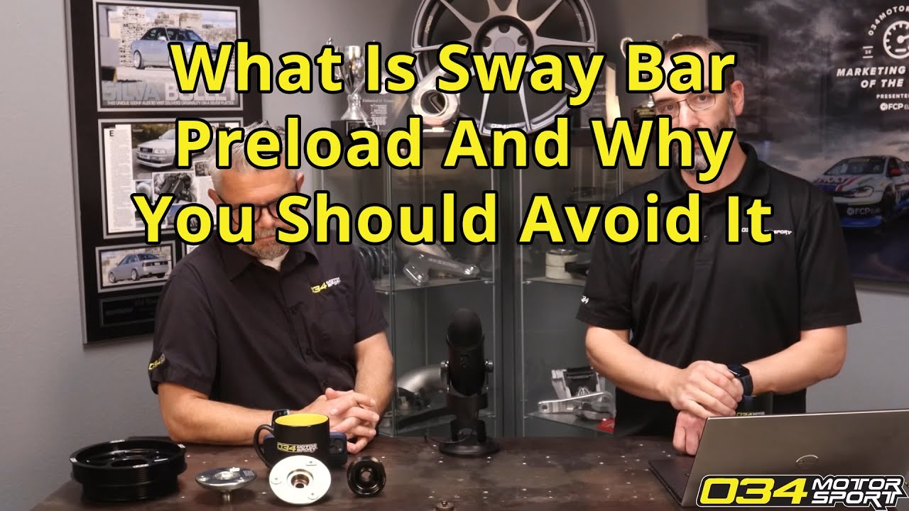 What Is Sway Bar Preload and Why You Should Avoid It | 034Motorsport FAQ