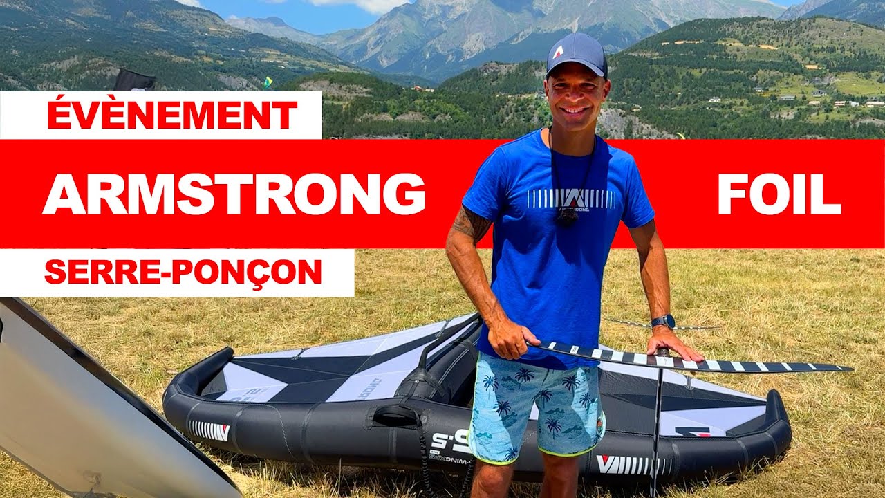 Les nouveautés 2025 chez Armstrong Foils - Le Foil à Serre-Ponçon