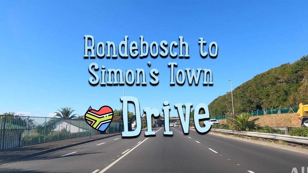 Driving from Rondebosch to Simon's Town | Cape Town Drive | Soft House Music | All the Hype | Anna