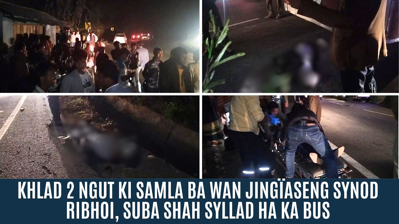 KHLAD 2 NGUT KI SAMLA BA WAN JINGÏASENG SYNOD HA RIBHOI, SUBA SHAH SYLLAD HA KA BUS