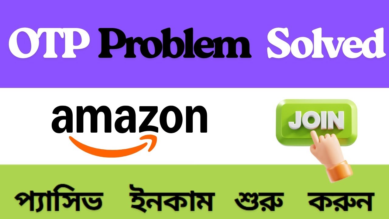 How To Create Amazon Affiliates Account in Bangla | OTP Problem Solved