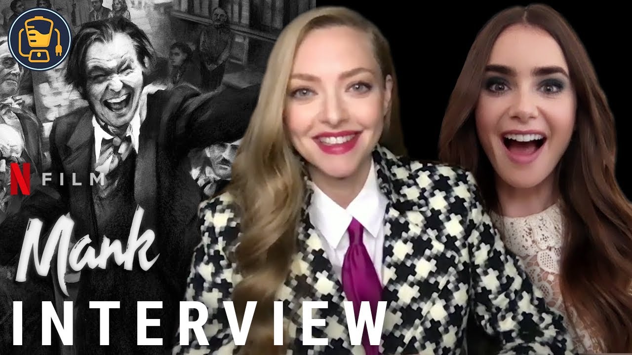 &lsquo;Mank&rsquo; Interviews with Amanda Seyfried, Lily Collins, Tom Pelphrey
