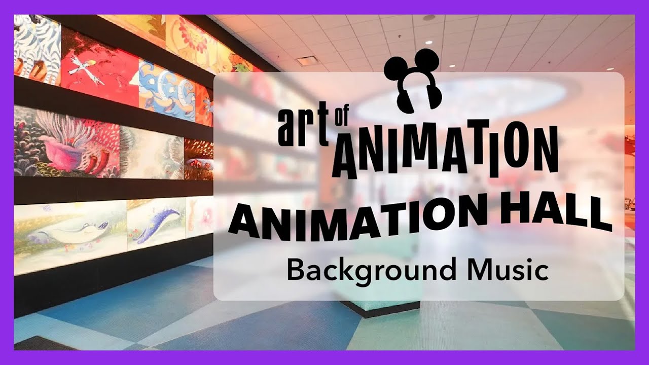 Animation Hall Background Music - Walt Disney World