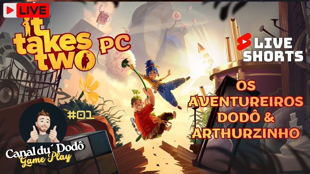 #01 It Takes Two - Os Aventureiros Dodo & Arthurzinho - Live Shorts