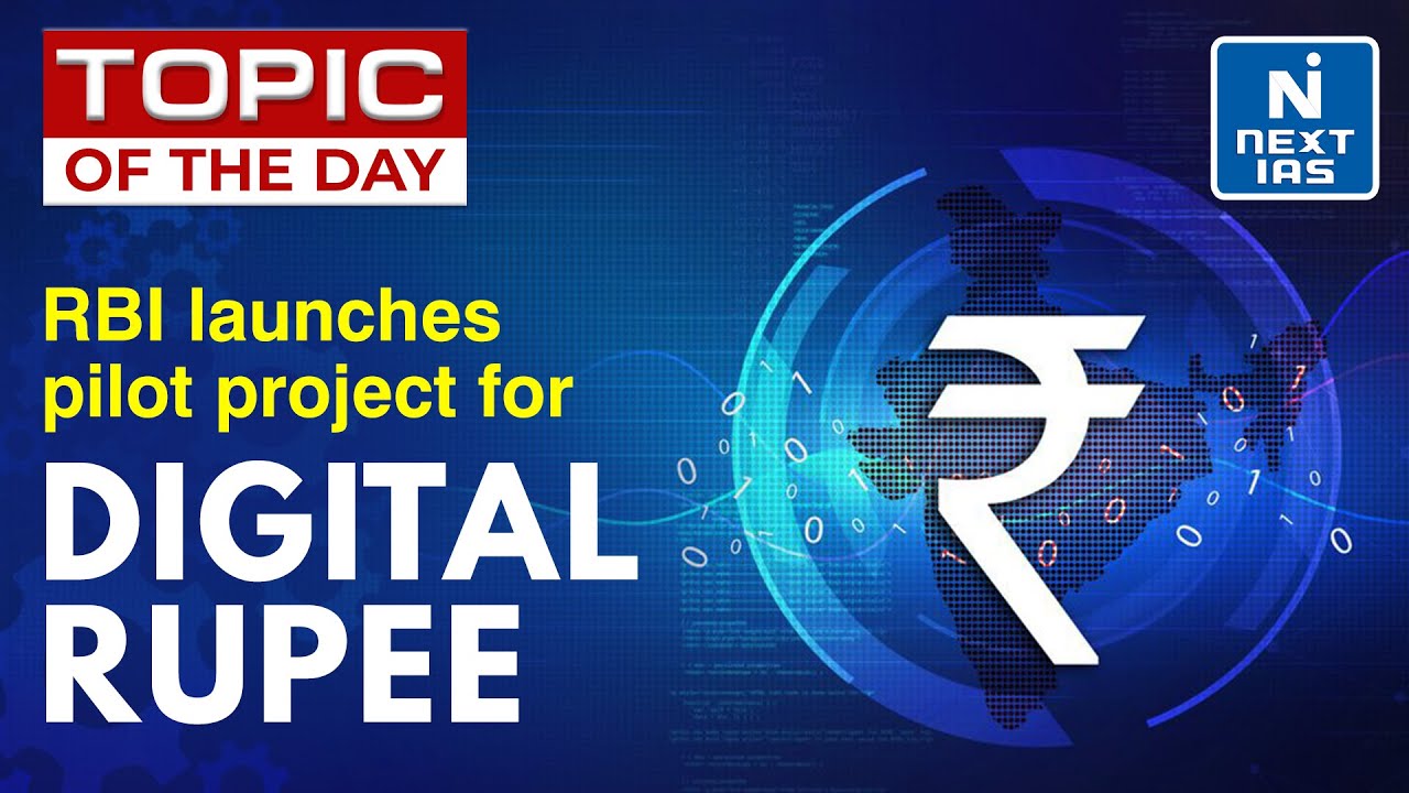 RBI Launched Pilot Project for E Rupee | Central Bank Digital Currency - UPSC