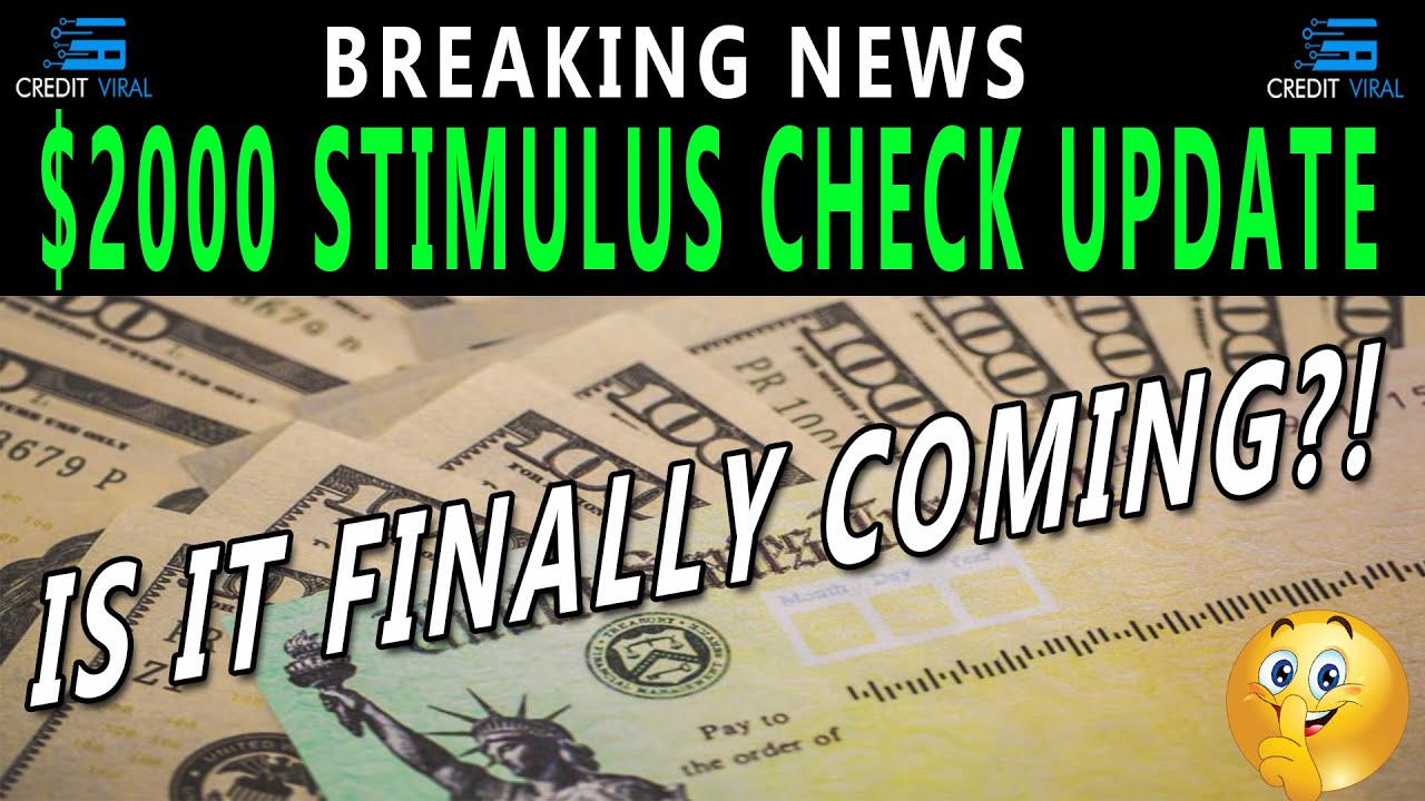BREAKING NEWS! $2000 Third Stimulus Check Update | Stimulus Round 3 | Credit Viral