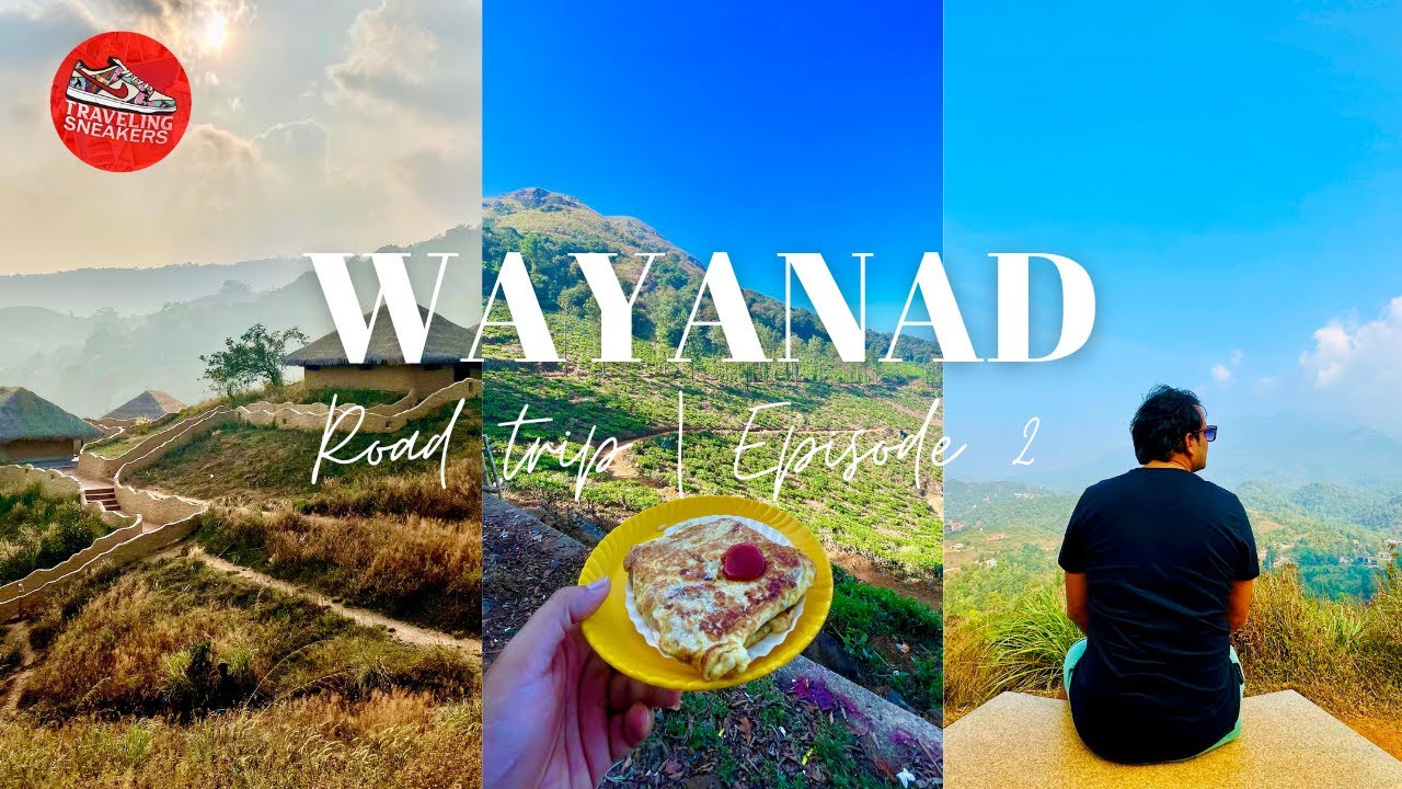 From Tradition to Adventure: Discovering Wayanad's Heritage & Chembra Peak | Wayand Episode 2