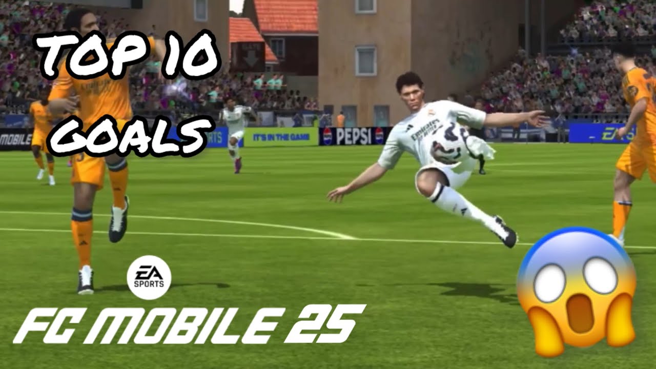 FC MOBILE 25 &mdash; ТОП-10 ГОЛОВ