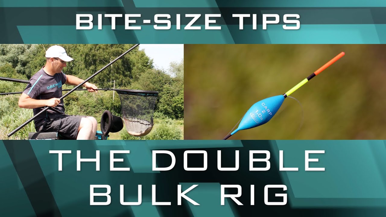 Bite-Size Tips: The Double Bulk Rig