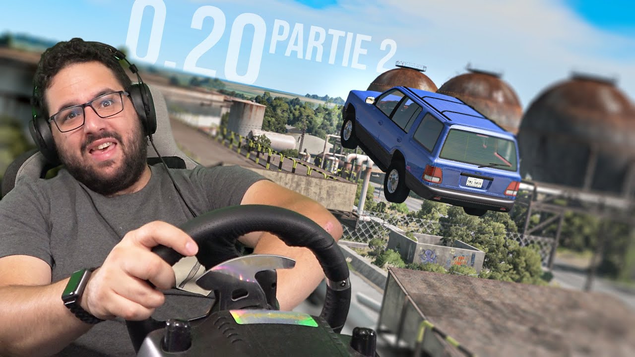 Partie 2 : La 0.20 de BeamNG ( Exploration )