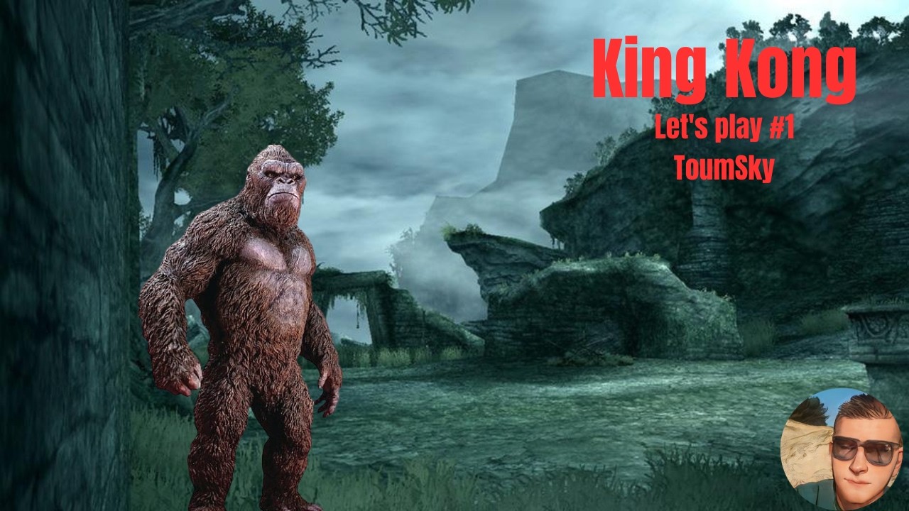 King Kong - Le début du jeu #1