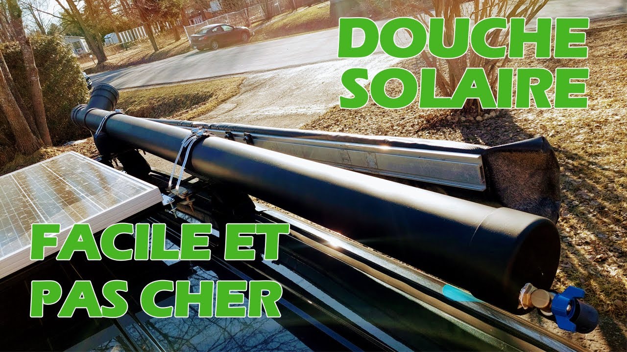 VANLIFE - DIY DOUCHE SOLAIRE POUR PROFITER DE L'EAU CHAUDE SUR LES TERRES PUBLIQUES