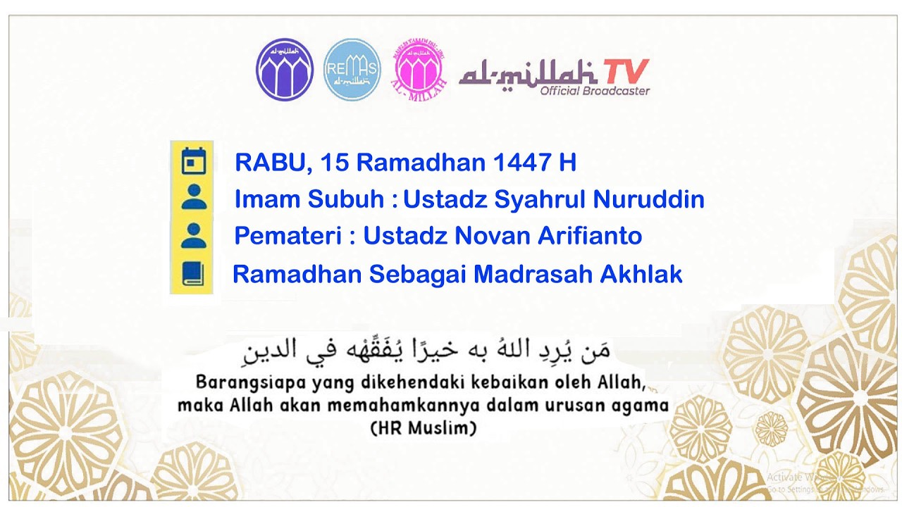 Sholat Subuh dan Ceramah Ba'da Subuh. RABU, 15 Ramadhan 1447 H