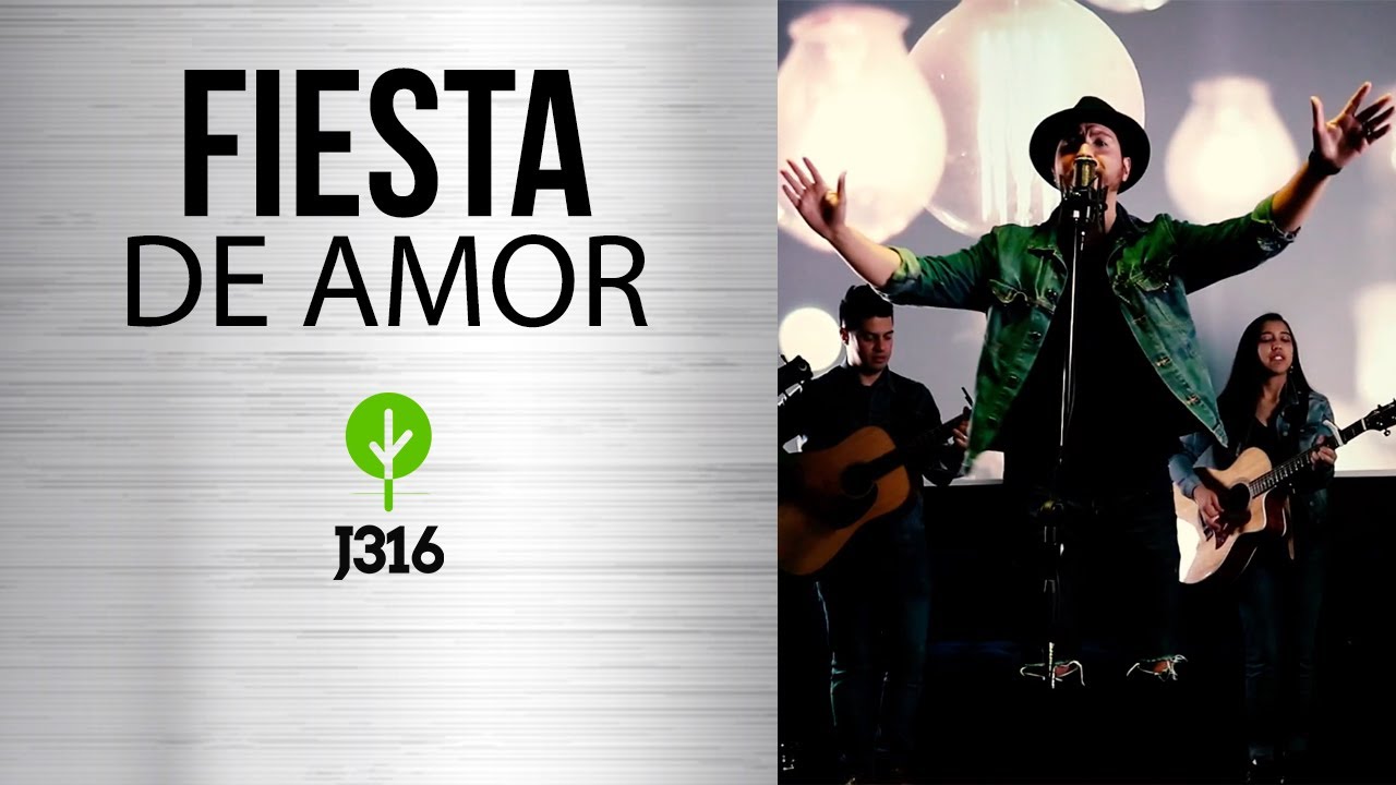 FIESTA DE AMOR - MINISTERIO J316