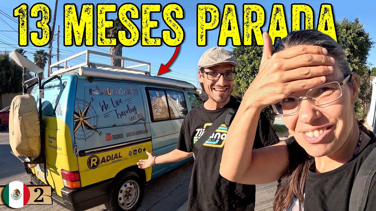 Así encontramos la furgo 😅 (con sorpresa incluida) después de 13 meses parada en México