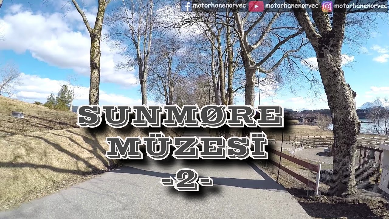 Motorhane - Sunm&oslash;re M&uuml;zesi -2-